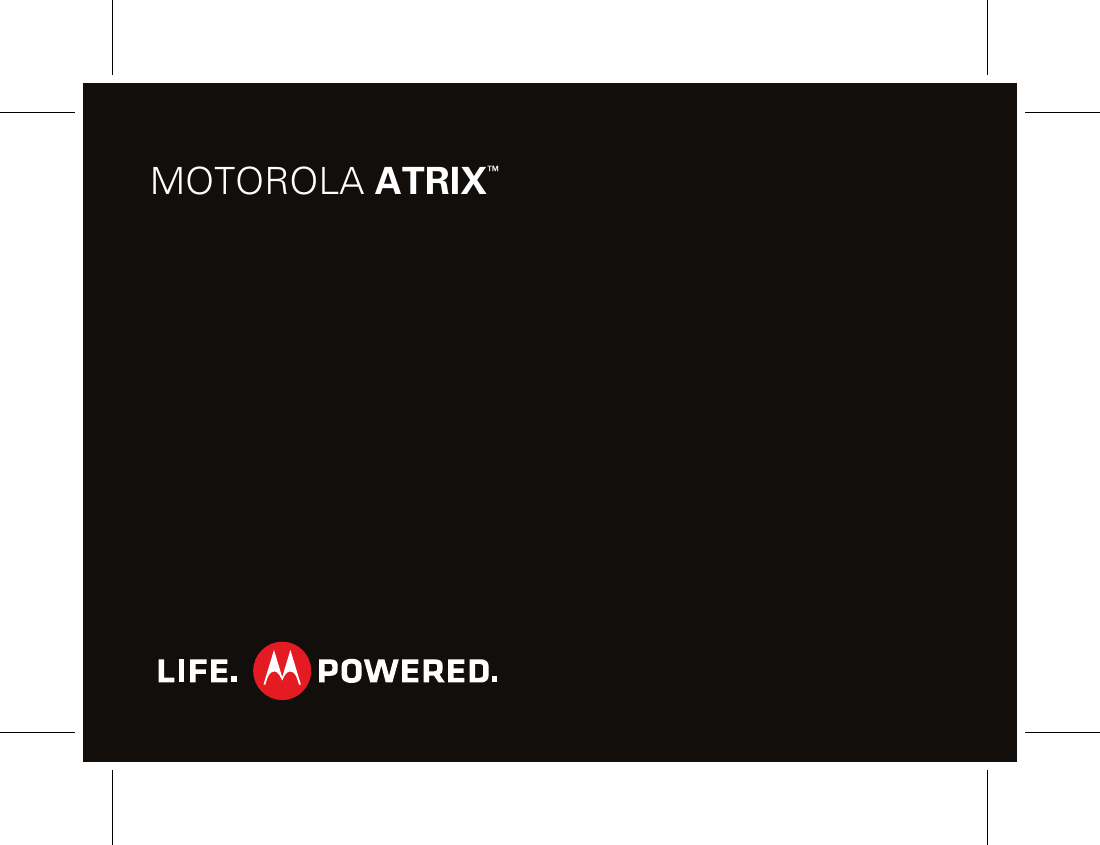 MOTOROLA ATRIX™