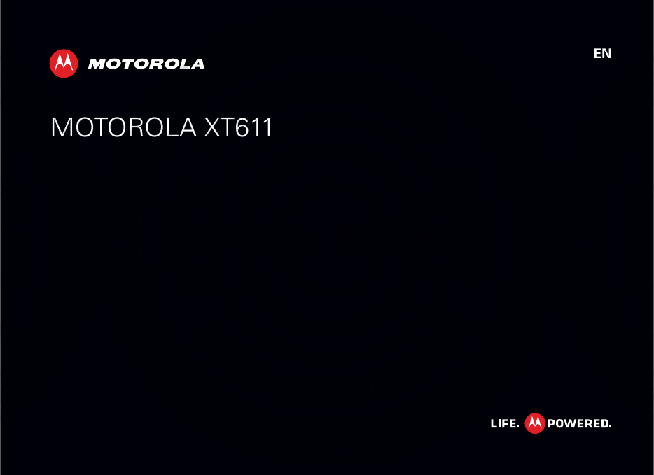 MOTOROLA XT611ENFebruary. 9th, 2012