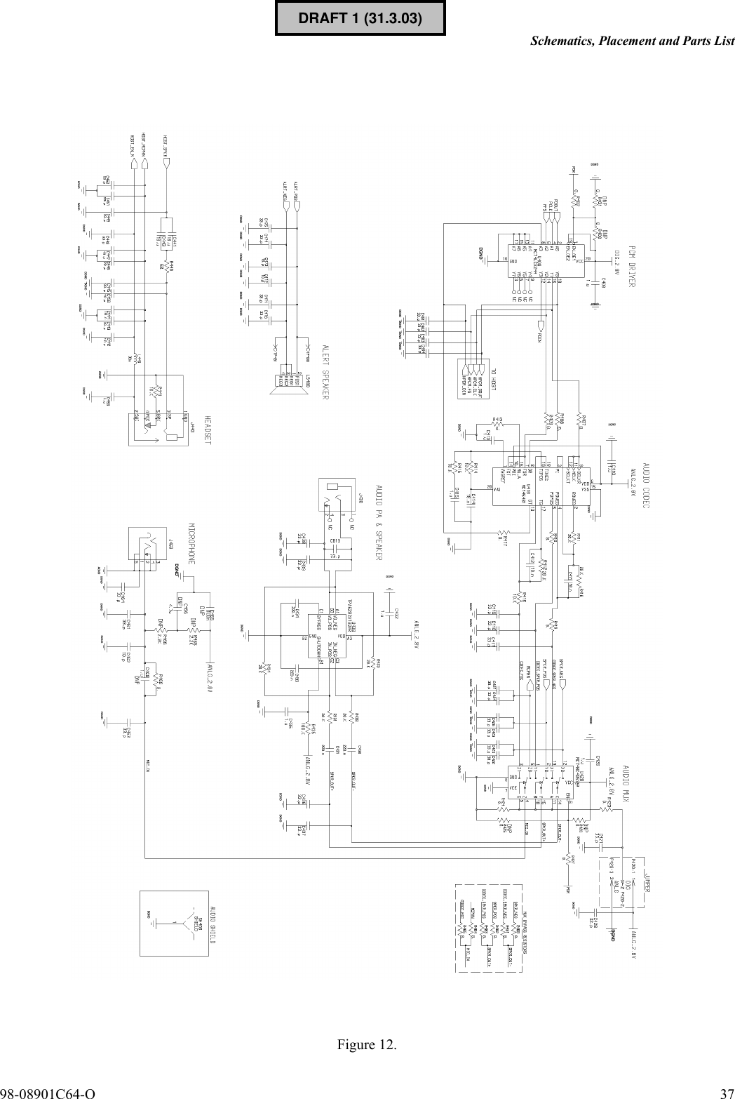 98-08901C64-O 37Schematics, Placement and Parts ListFigure 12.DRAFT 1 (31.3.03)