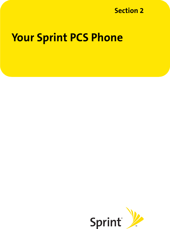 Section 2Your Sprint PCS Phone