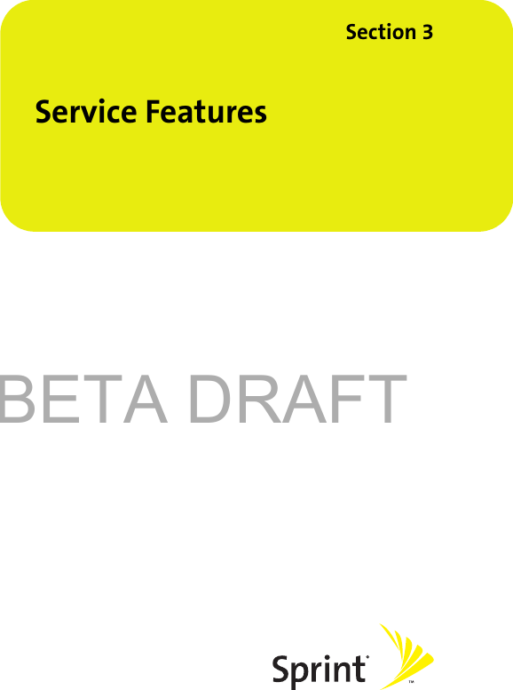 BETA DRAFTSection 3Service Features