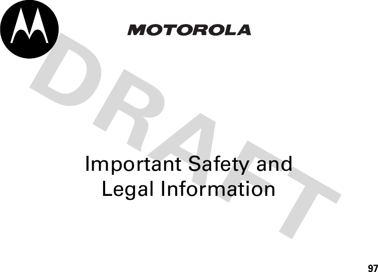 97Important Safety and Legal Information 