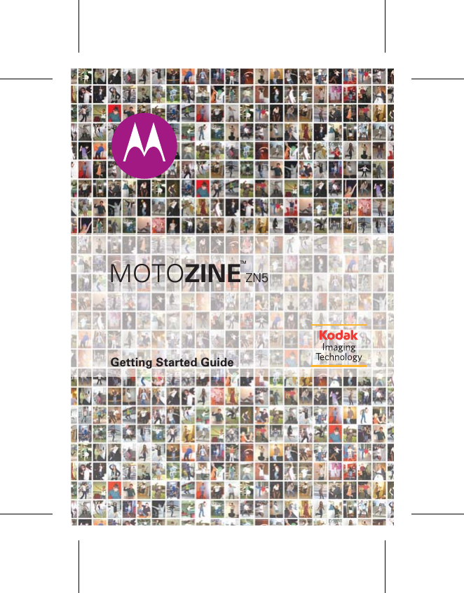 Getting Started GuideTMMOTOZINEZN5