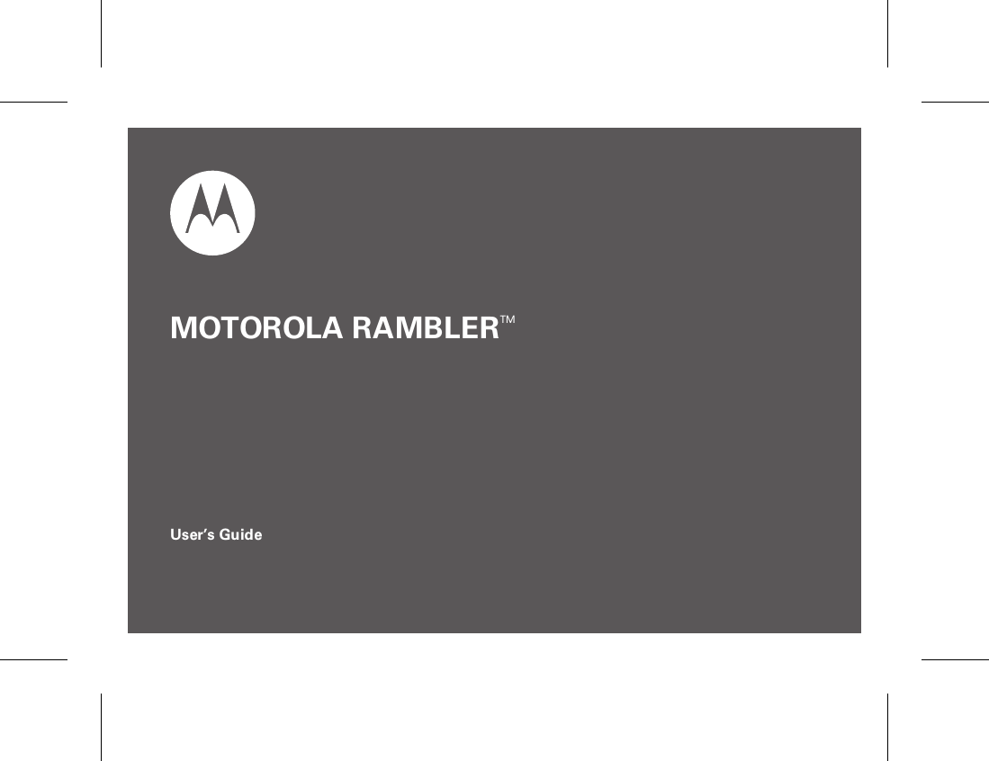 MOTOROLA RAMBLERTMUser’s Guide