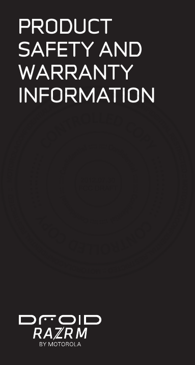 PRODUCTSAFETY ANDWARRANTYINFORMATION 2012.07.30 FCC DRAFT