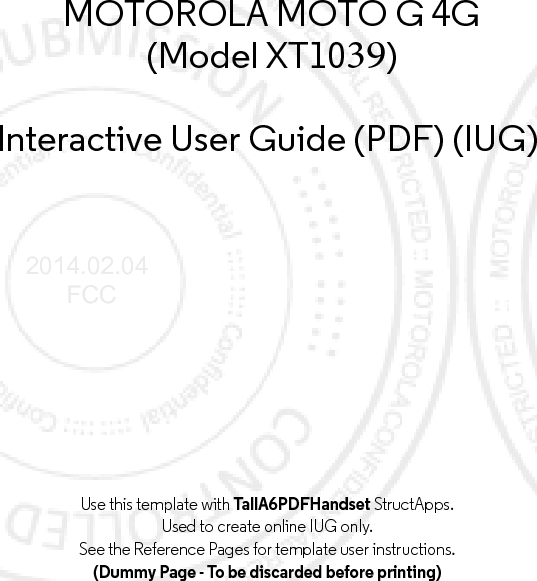 Use this template with TallA6PDFHandset StructApps. Used to create online IUG only.See the Reference Pages for template user instructions.(Dummy Page - To be discarded before printing)2014.02.04      FCC