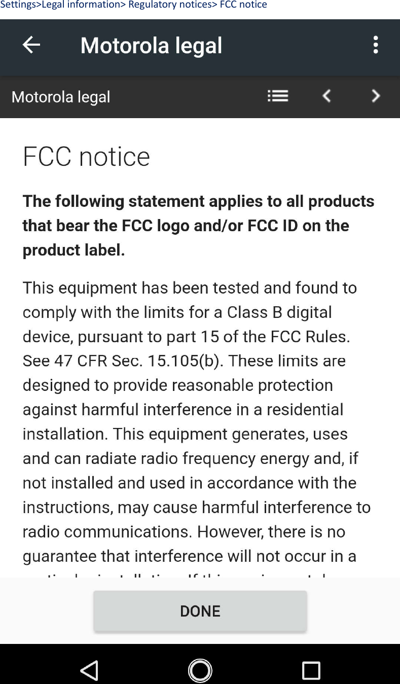  Settings&gt;Legal information&gt; Regulatory notices&gt; FCC notice  