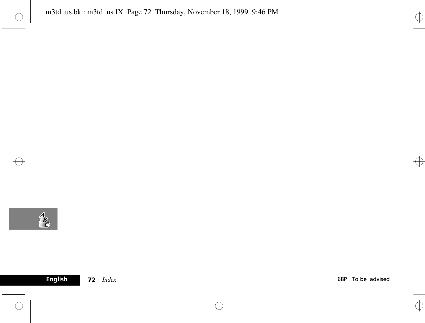 Index72 68P   To be  advisedEnglishm3td_us.bk : m3td_us.IX  Page 72  Thursday, November 18, 1999  9:46 PM