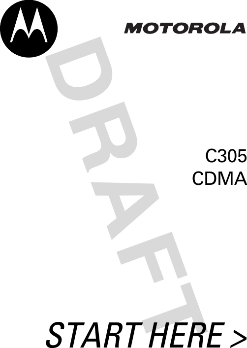  DRAFTSTART HERE &gt;C305CDMA