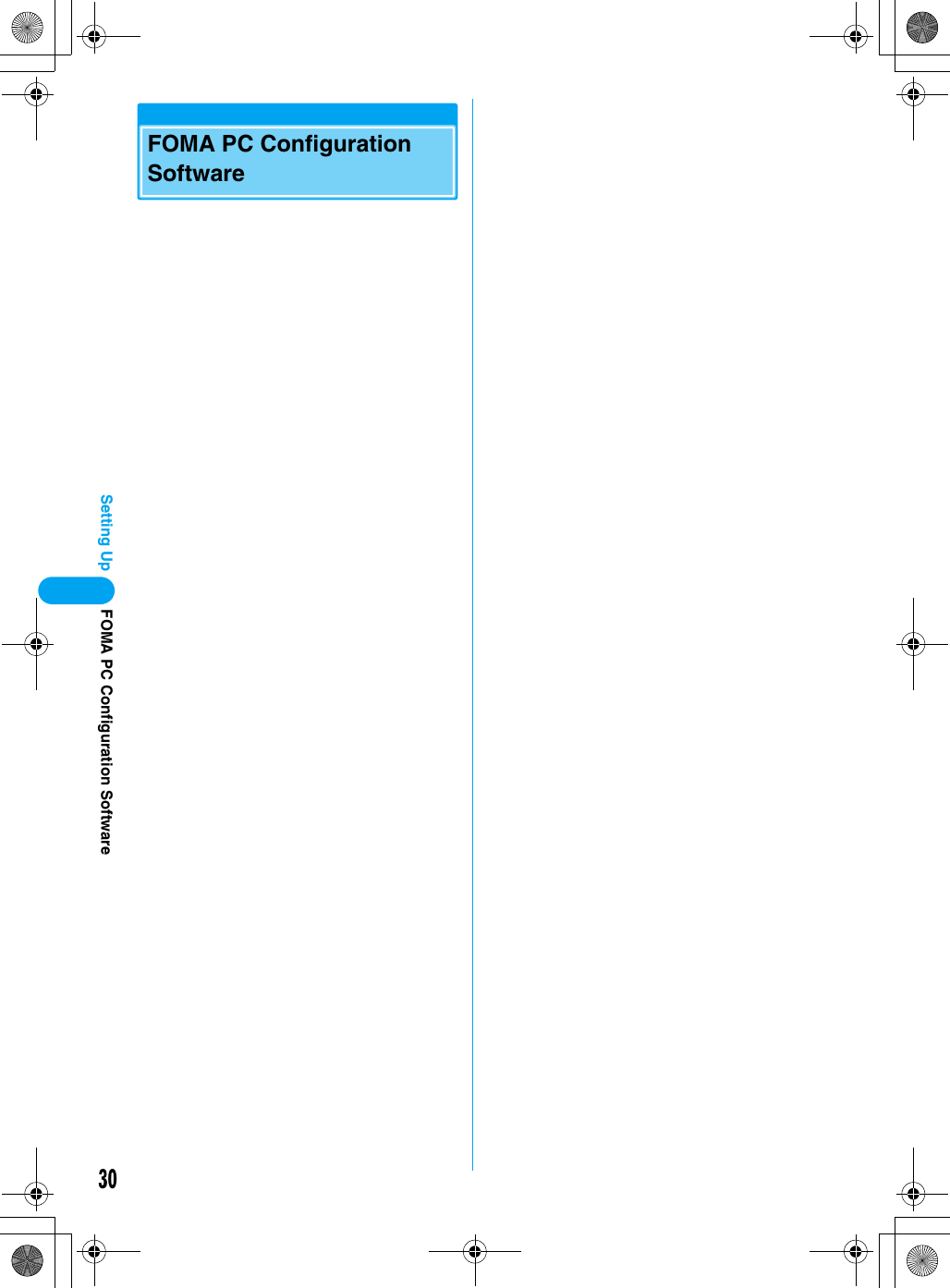 30Setting UpFOMA PC Configuration SoftwareFOMA PC Configuration Software