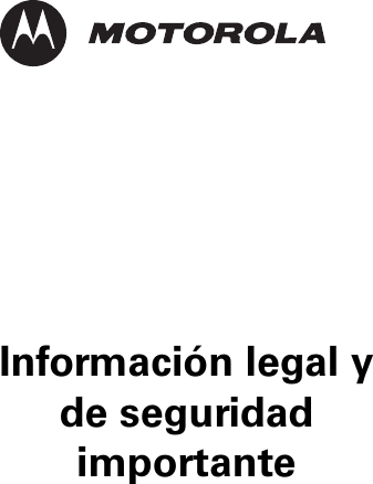 Información legal y de seguridad importante