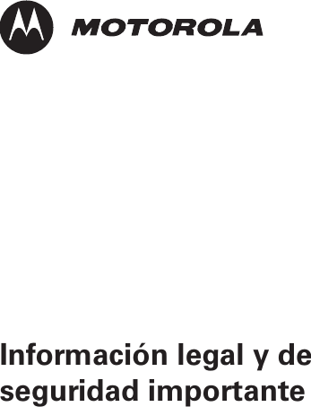 Información legal y de seguridad importante