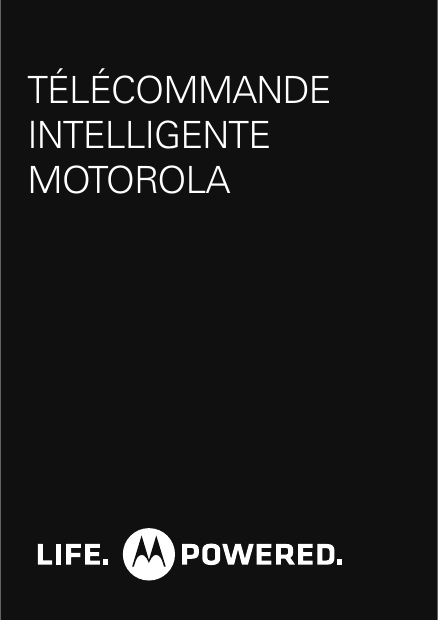 TÉLÉCOMMANDE INTELLIGENTE MOTOROLA