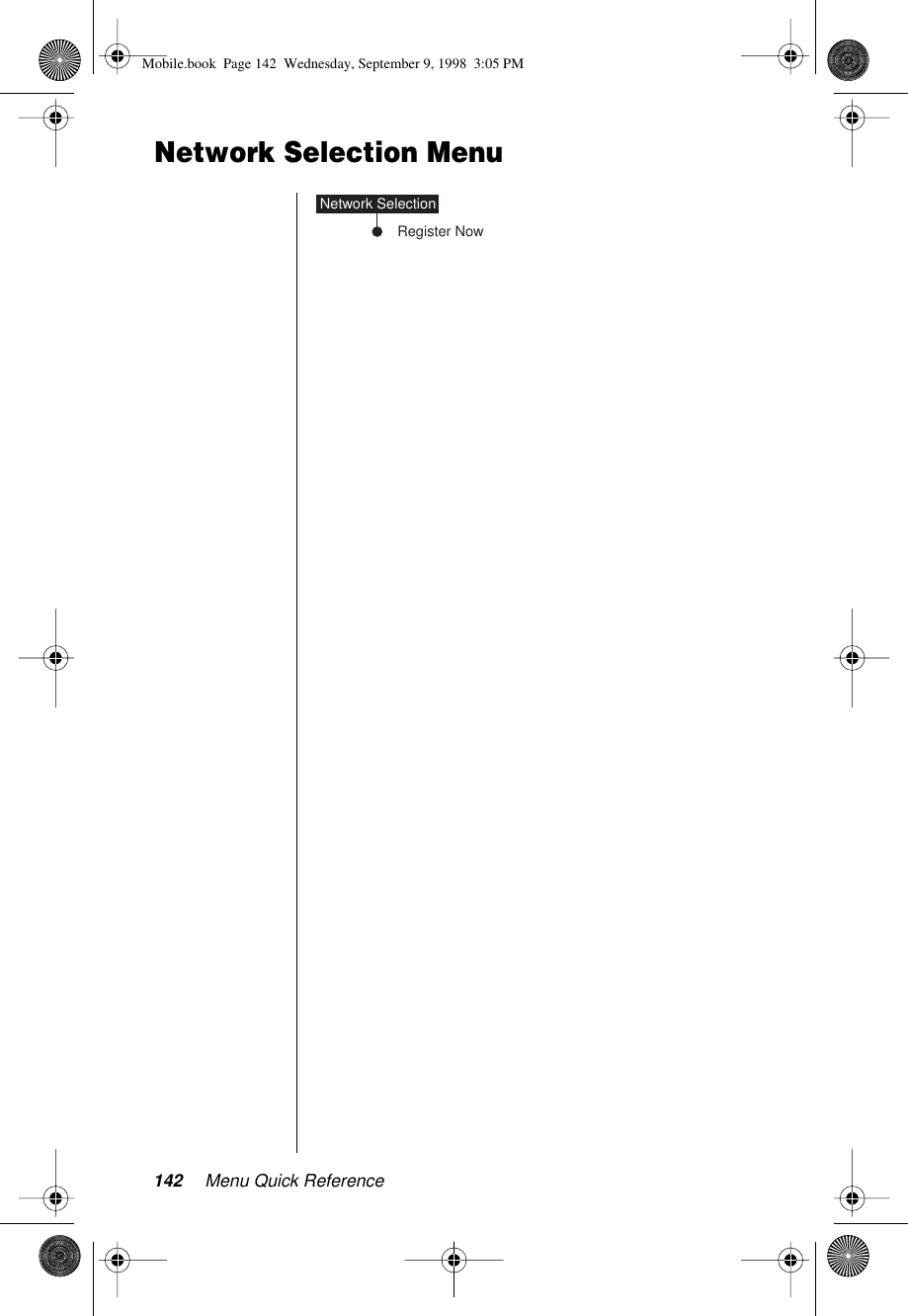 142 Menu Quick ReferenceNetwork Selection MenuRegister NowNetwork SelectionMobile.book  Page 142  Wednesday, September 9, 1998  3:05 PM