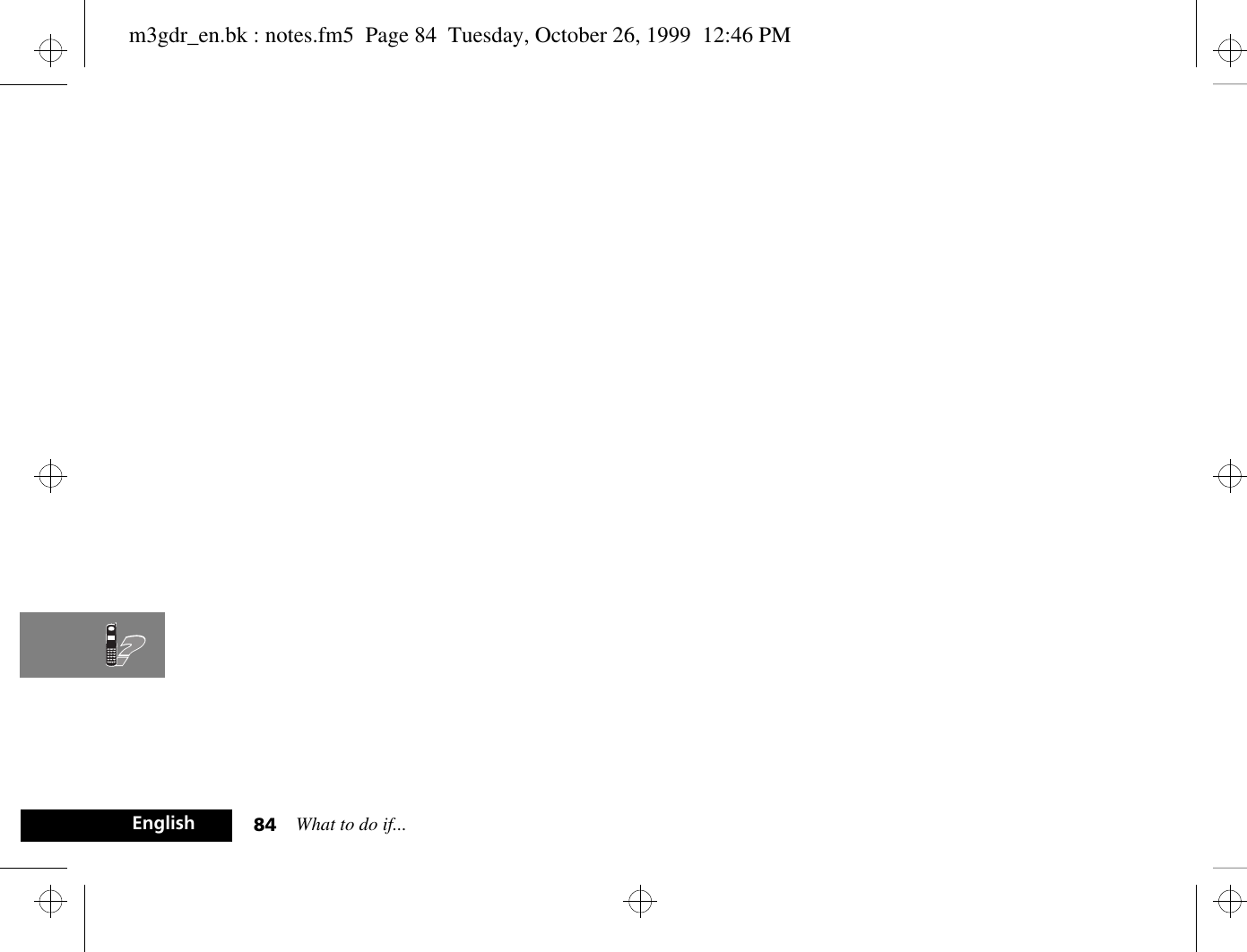 What to do if...84Englishm3gdr_en.bk : notes.fm5  Page 84  Tuesday, October 26, 1999  12:46 PM
