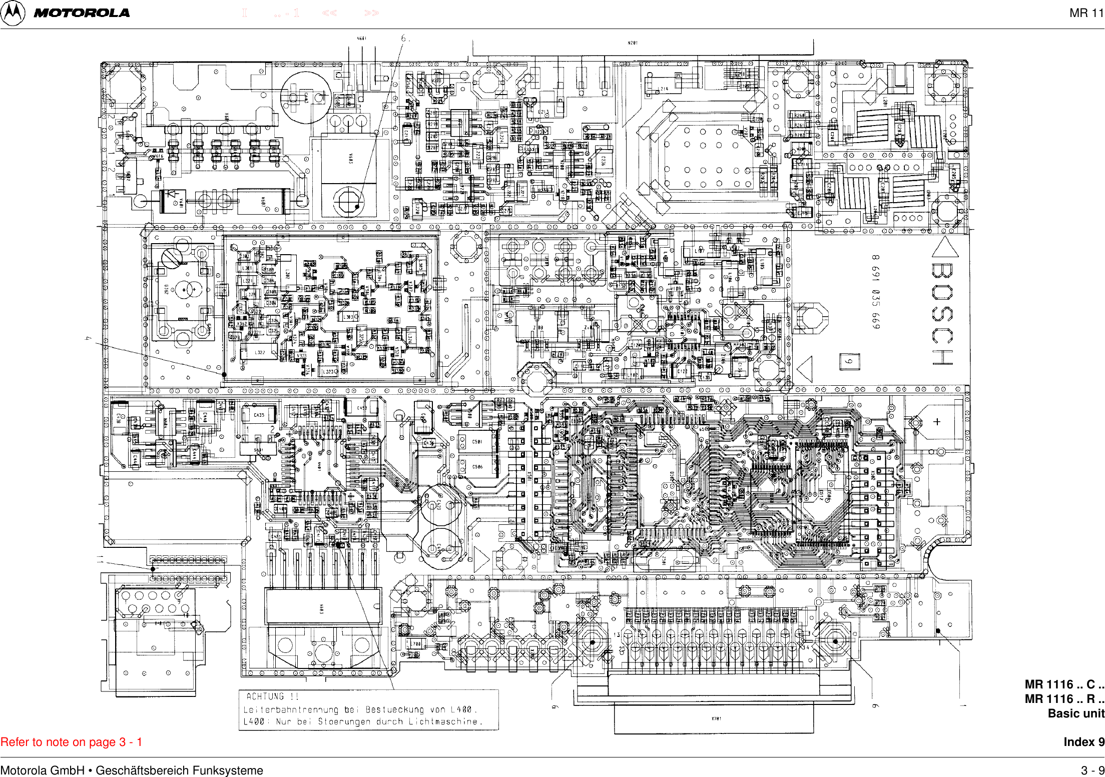 Motorola GmbH &bull; Gesch&auml;ftsbereich Funksysteme.. - 1 << >>IRefer to note on page 3 - 1MR 1116 .. C ..MR 1116 .. R ..Basic unitIndex 93 - 9MR 11