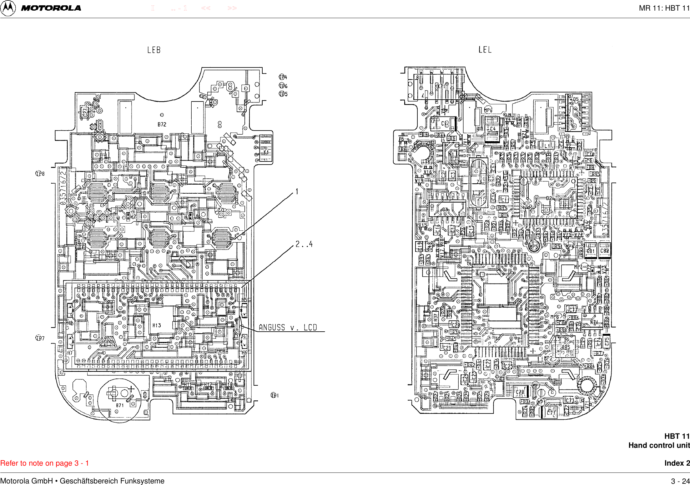 Motorola GmbH &bull; Gesch&auml;ftsbereich Funksysteme.. - 1 << >>IRefer to note on page 3 - 1HBT 11Hand control unitIndex 23 - 24MR 11: HBT 11