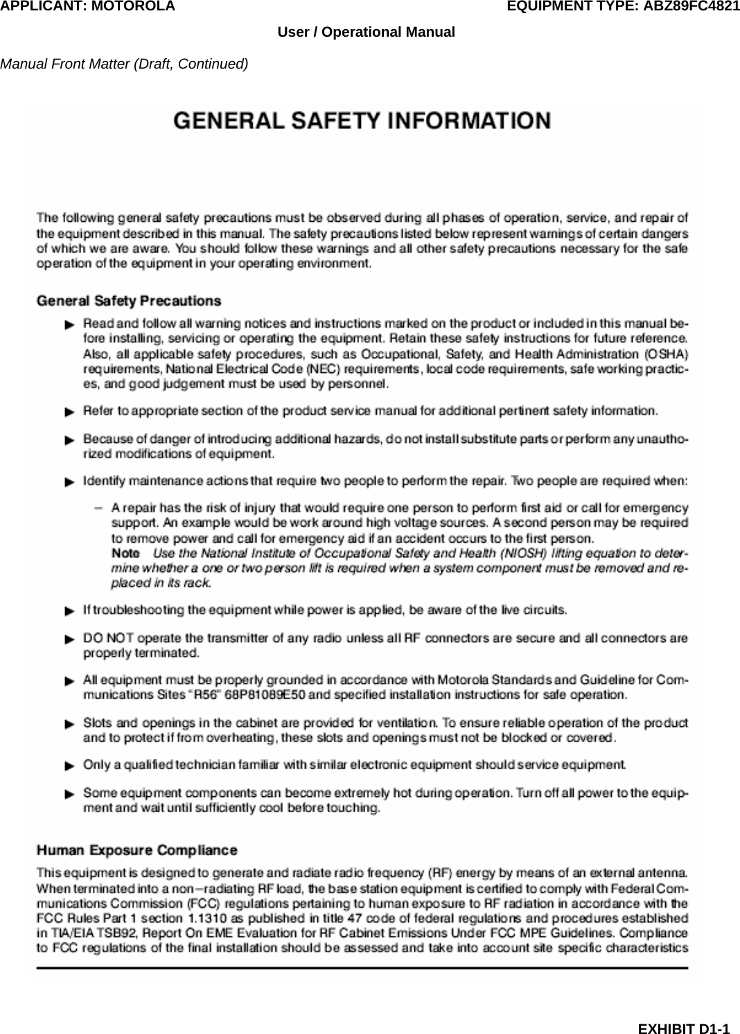 APPLICANT: MOTOROLA  EQUIPMENT TYPE: ABZ89FC4821 EXHIBIT D1-1 User / Operational Manual  Manual Front Matter (Draft, Continued) 