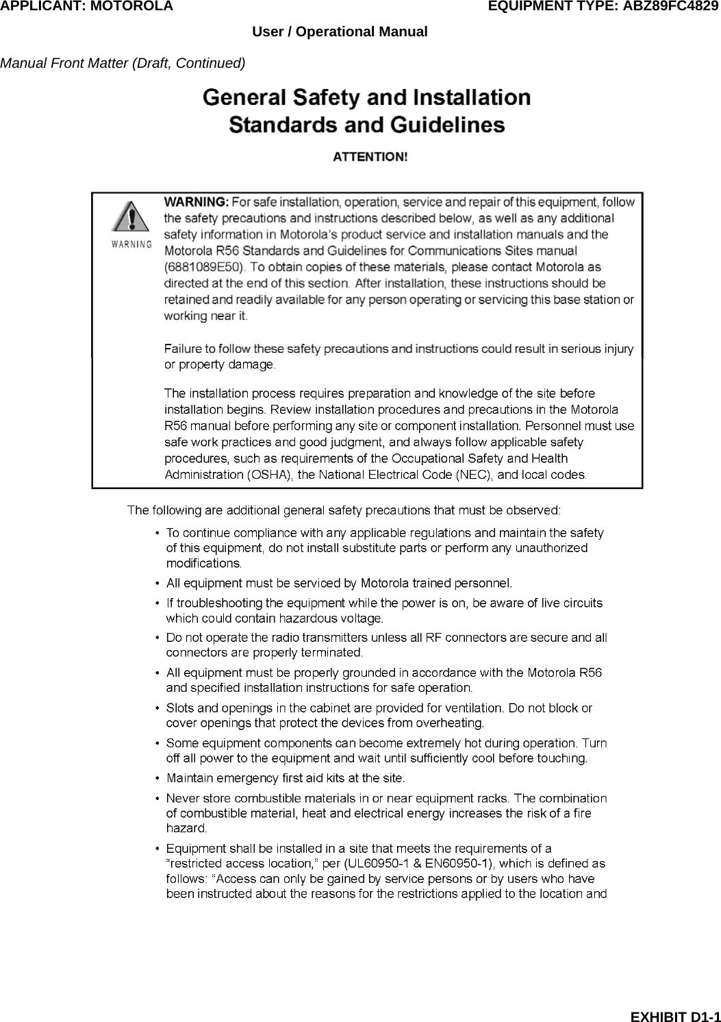 APPLICANT: MOTOROLA  EQUIPMENT TYPE: ABZ89FC4829 EXHIBIT D1-1 User / Operational Manual  Manual Front Matter (Draft, Continued) 