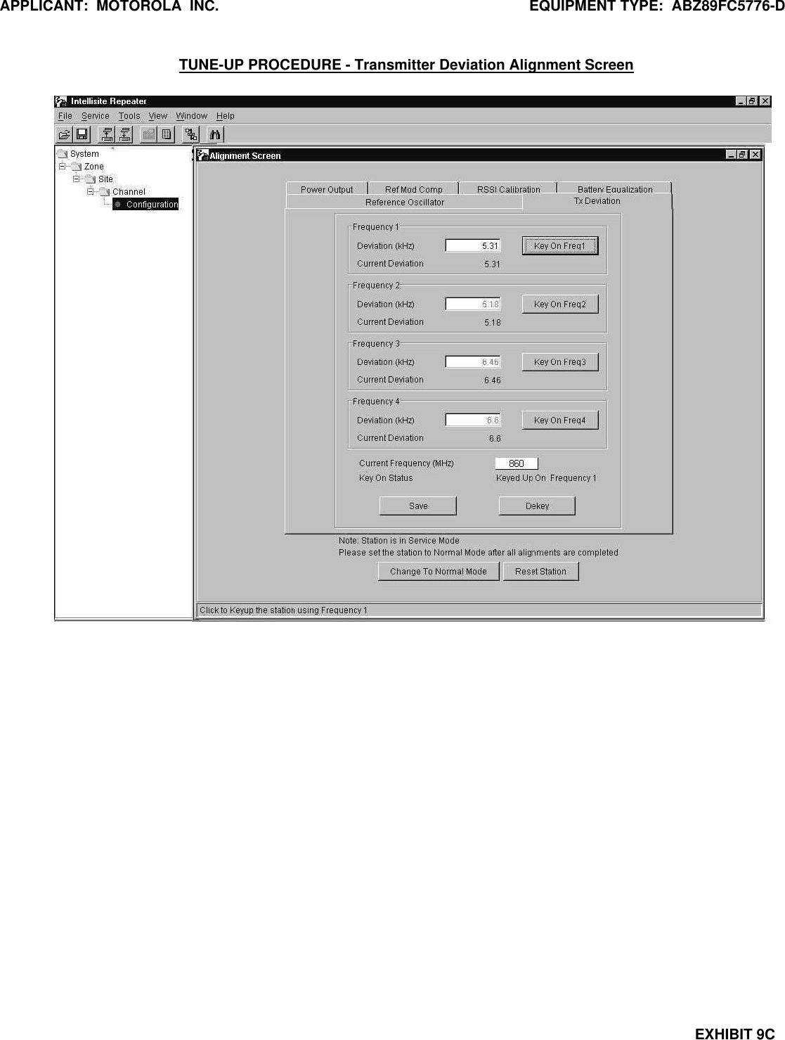 APPLICANT:  MOTOROLA  INC. EQUIPMENT TYPE:  ABZ89FC5776-DEXHIBIT 9CTUNE-UP PROCEDURE - Transmitter Deviation Alignment Screen