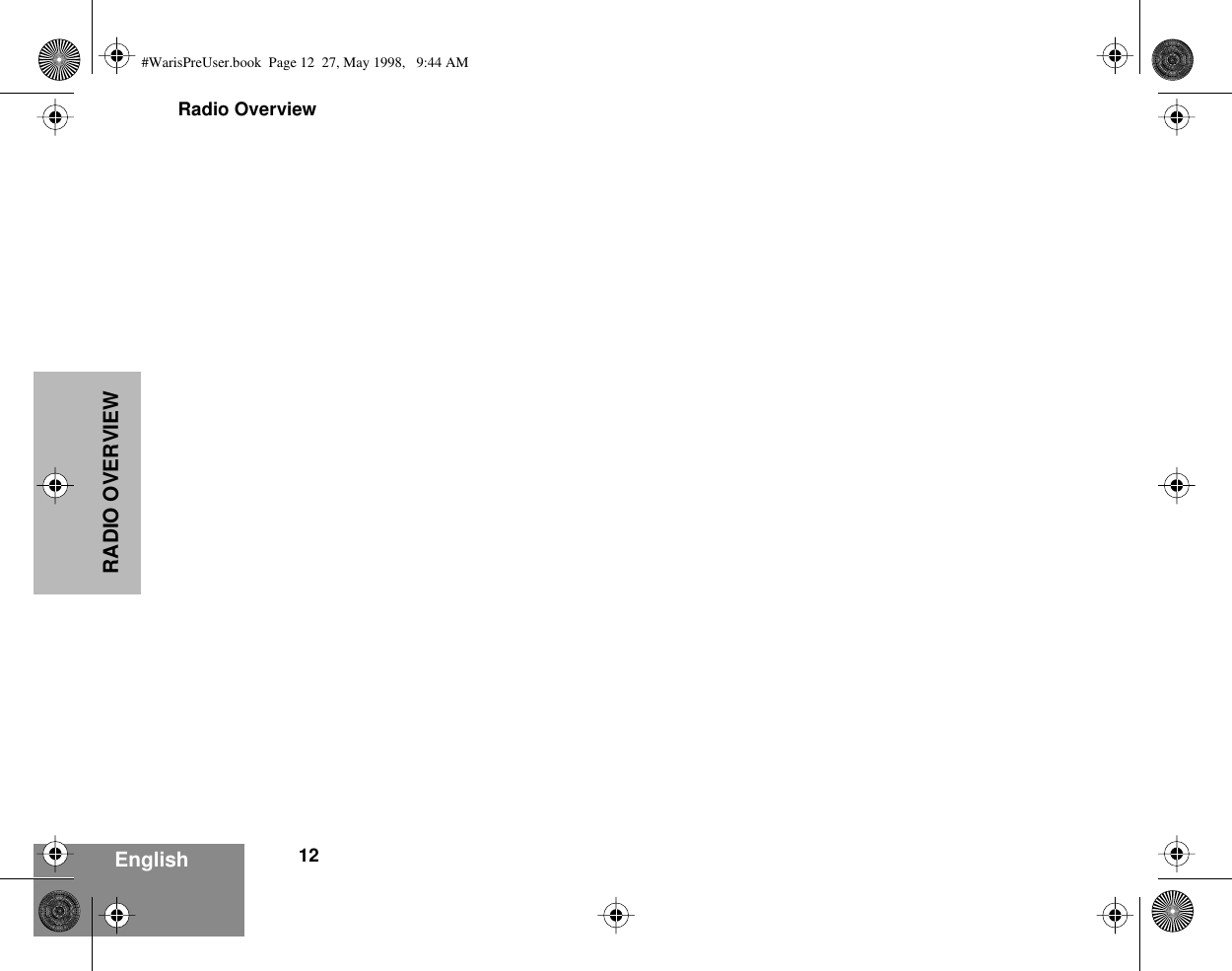 Radio Overview12EnglishRADIO OVERVIEW#WarisPreUser.book  Page 12  27, May 1998,   9:44 AM