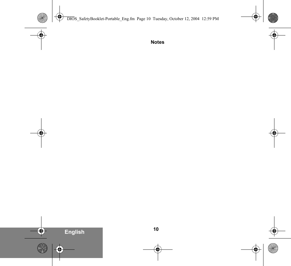 10EnglishNotesDIOS_SafetyBooklet-Portable_Eng.fm  Page 10  Tuesday, October 12, 2004  12:59 PM