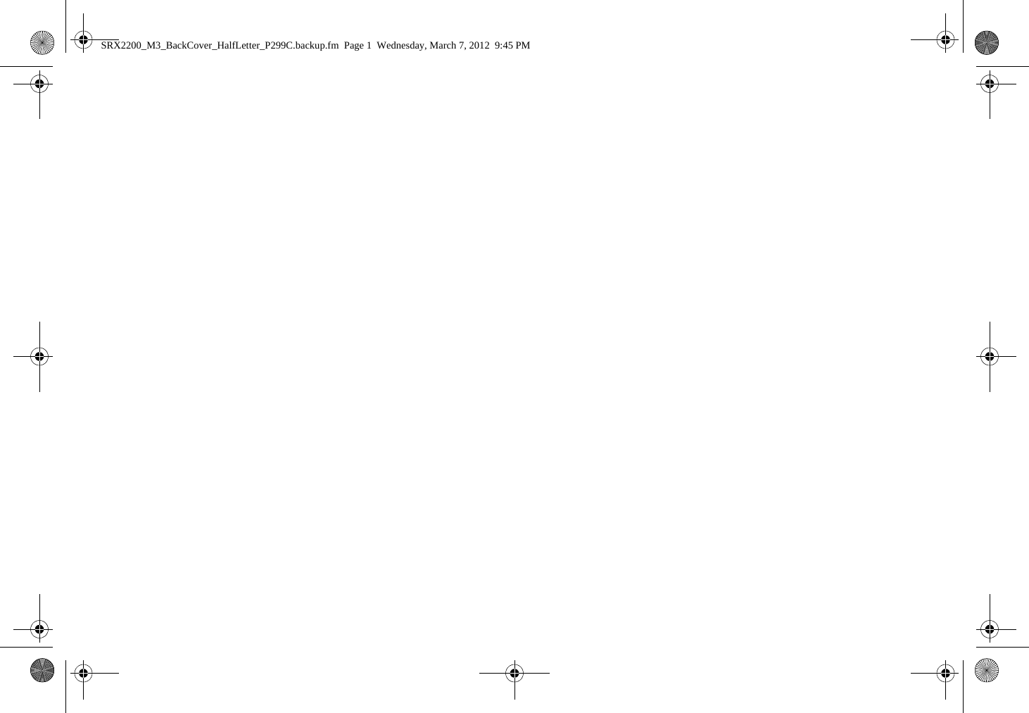 SRX2200_M3_BackCover_HalfLetter_P299C.backup.fm  Page 1  Wednesday, March 7, 2012  9:45 PM