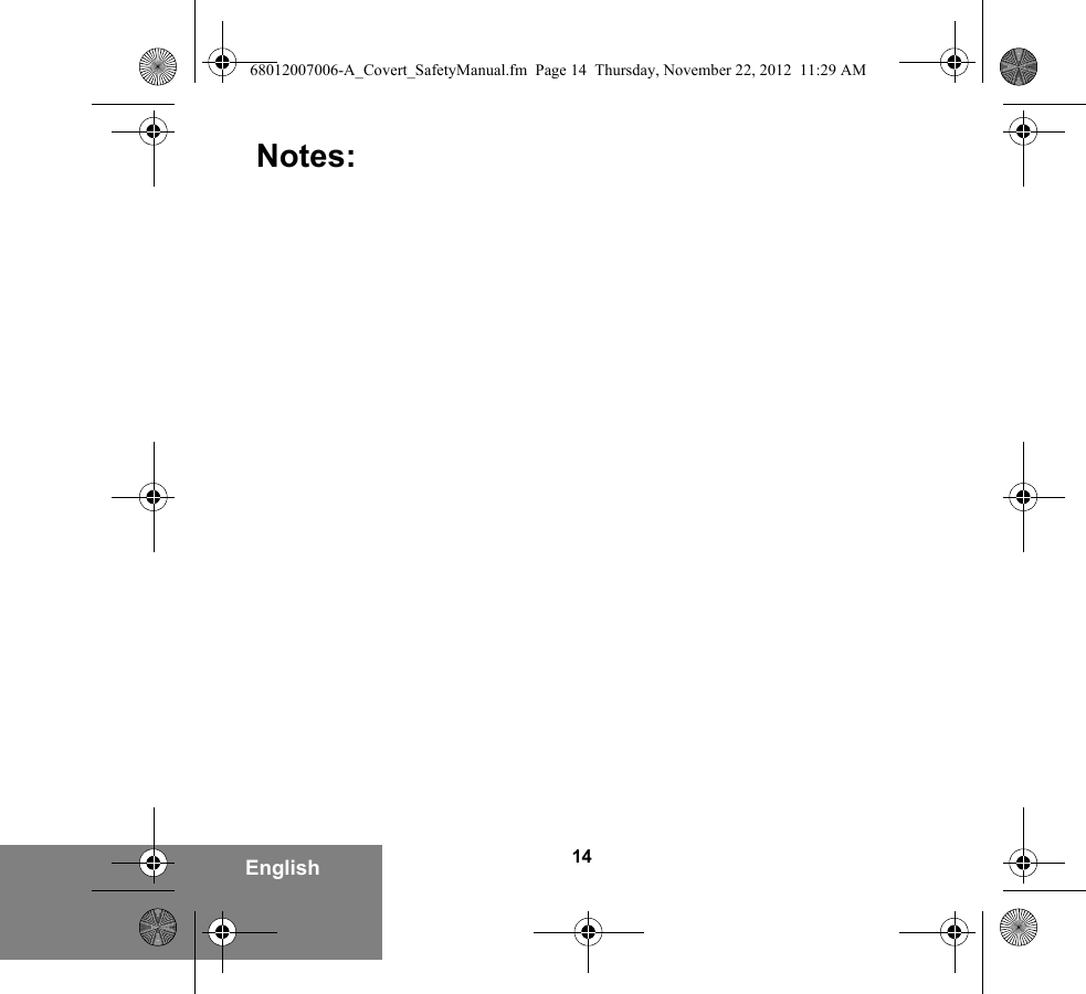 14EnglishNotes:68012007006-A_Covert_SafetyManual.fm  Page 14  Thursday, November 22, 2012  11:29 AM