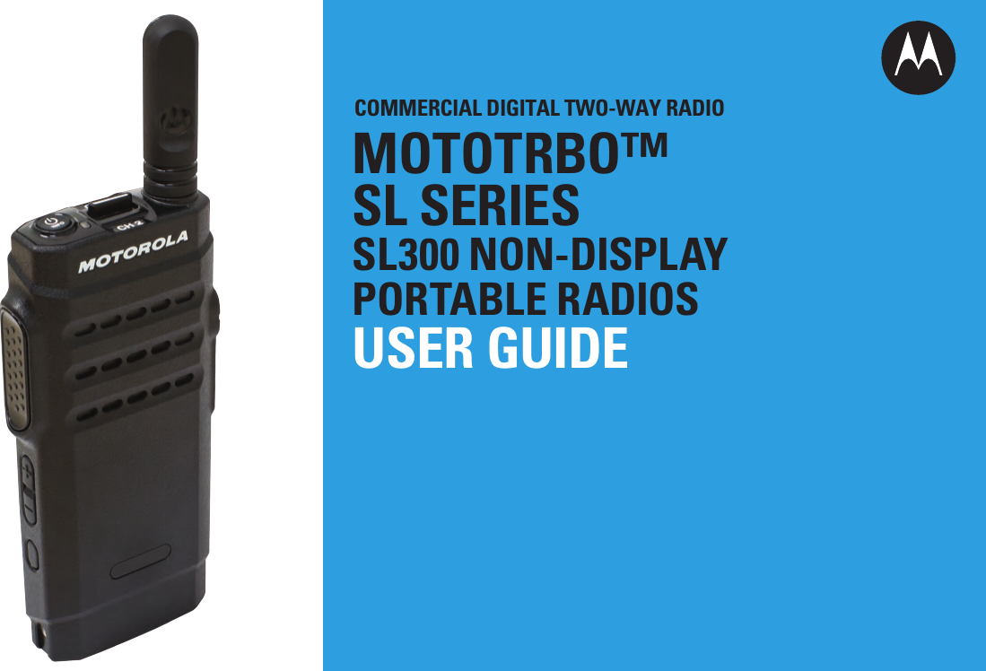 Motorola Solutions 89FT4922 2-Way Portable Radio User Manual MOTOTRBO ...