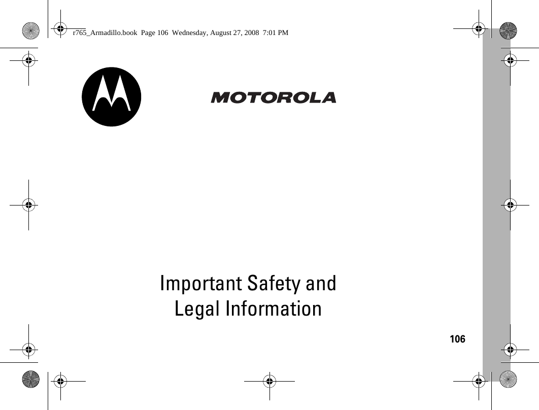 106Important Safety and Legal Informationr765_Armadillo.book  Page 106  Wednesday, August 27, 2008  7:01 PM
