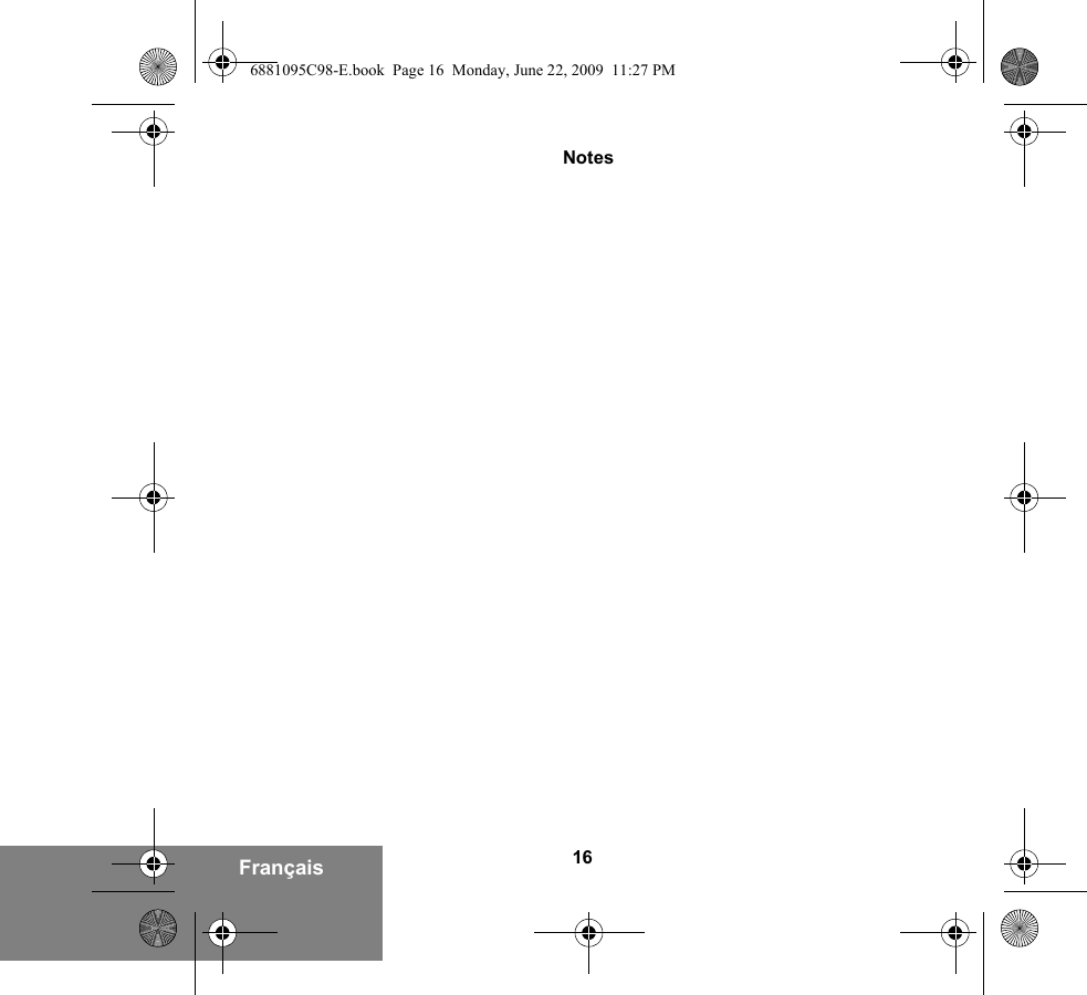 16FrançaisNotes6881095C98-E.book  Page 16  Monday, June 22, 2009  11:27 PM