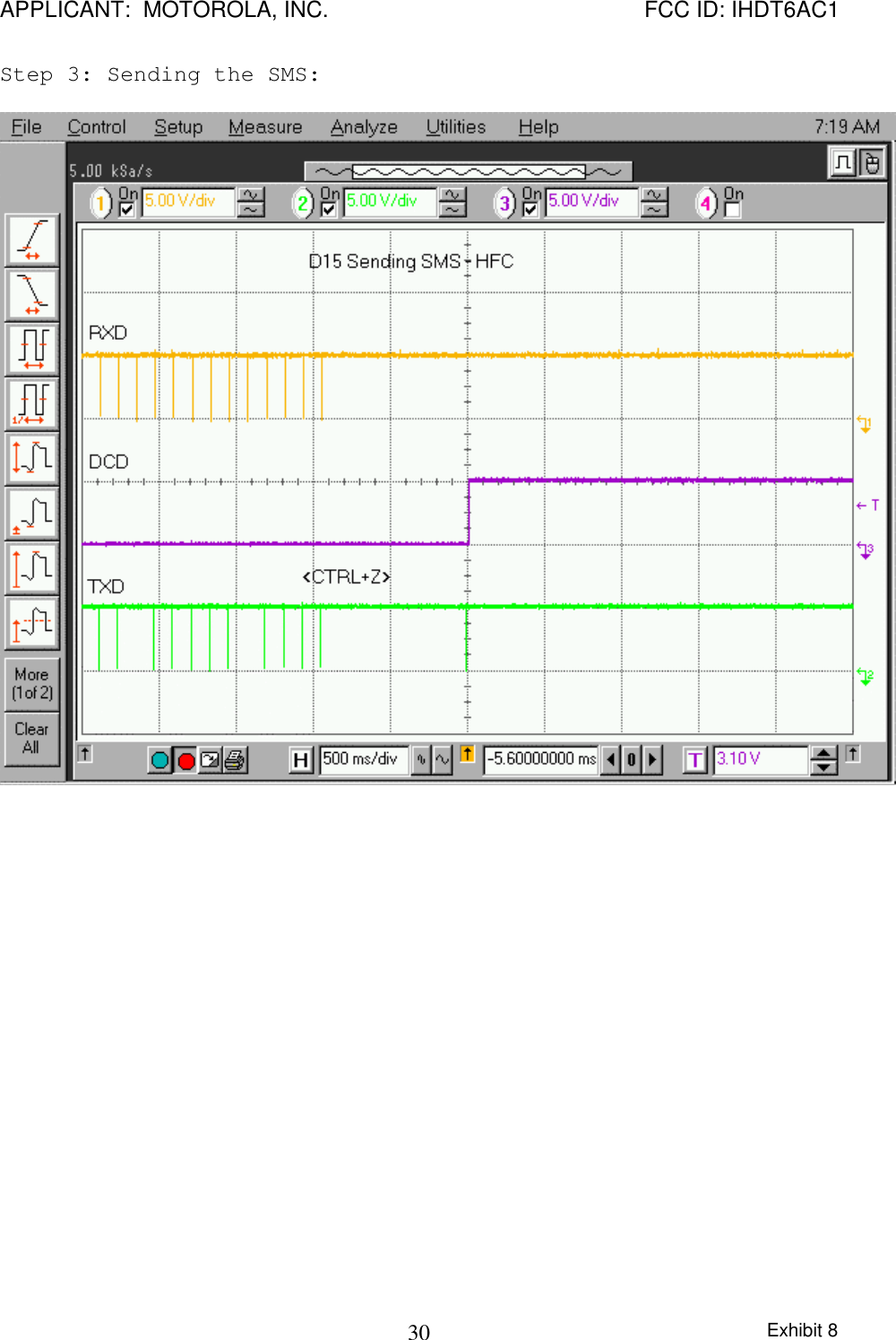 APPLICANT:  MOTOROLA, INC. FCC ID: IHDT6AC1Exhibit 830Step 3: Sending the SMS:
