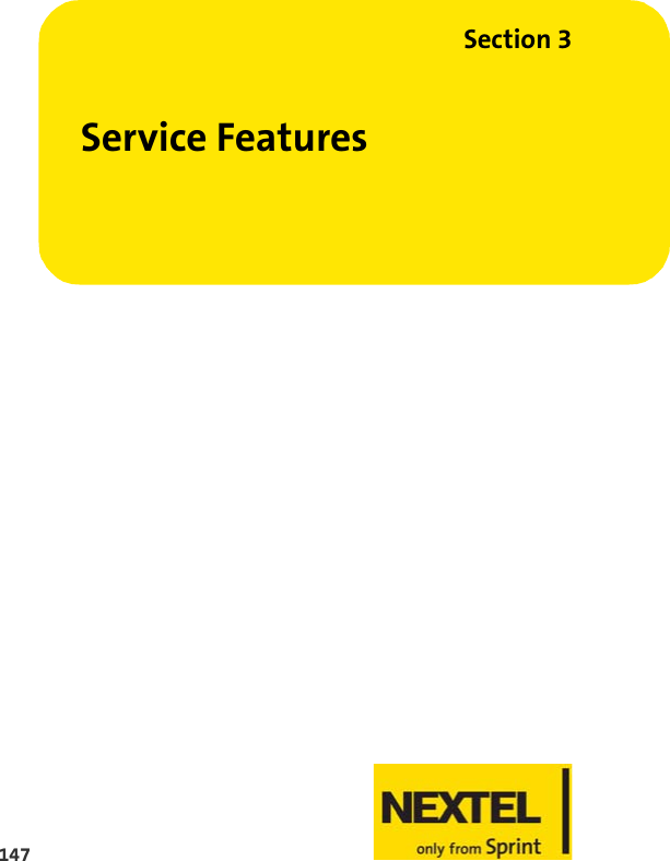 147Section 3Service Features