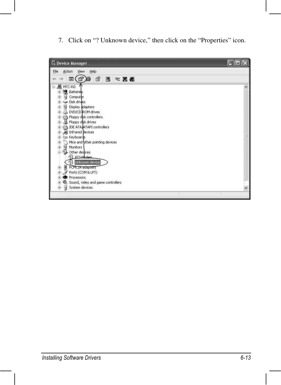 Installing Software Drivers 6-137. Click on “? Unknown device,” then click on the “Properties” icon.