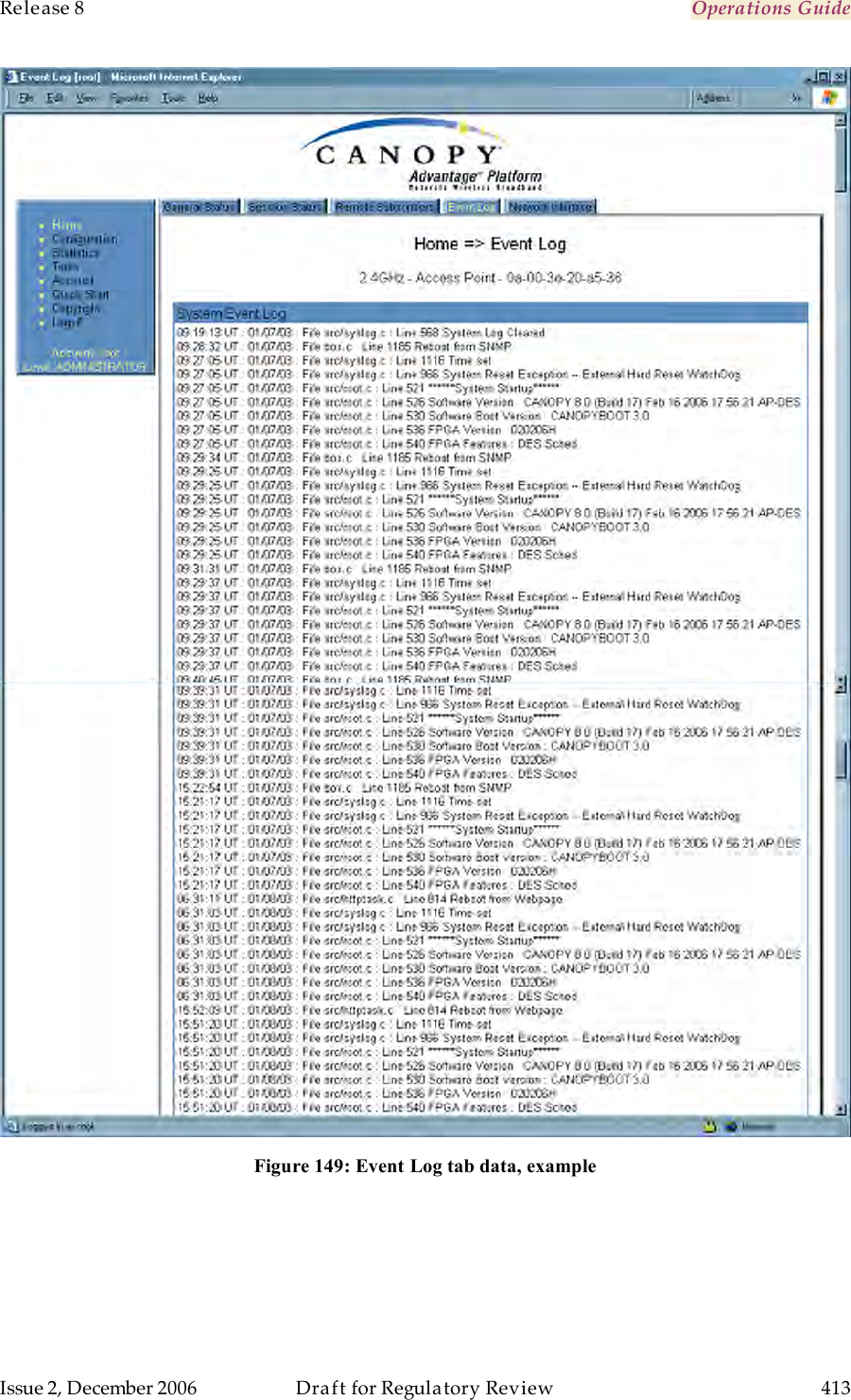 Release 8    Operations Guide   Issue 2, December 2006  Draft for Regulatory Review  413      Figure 149: Event Log tab data, example 