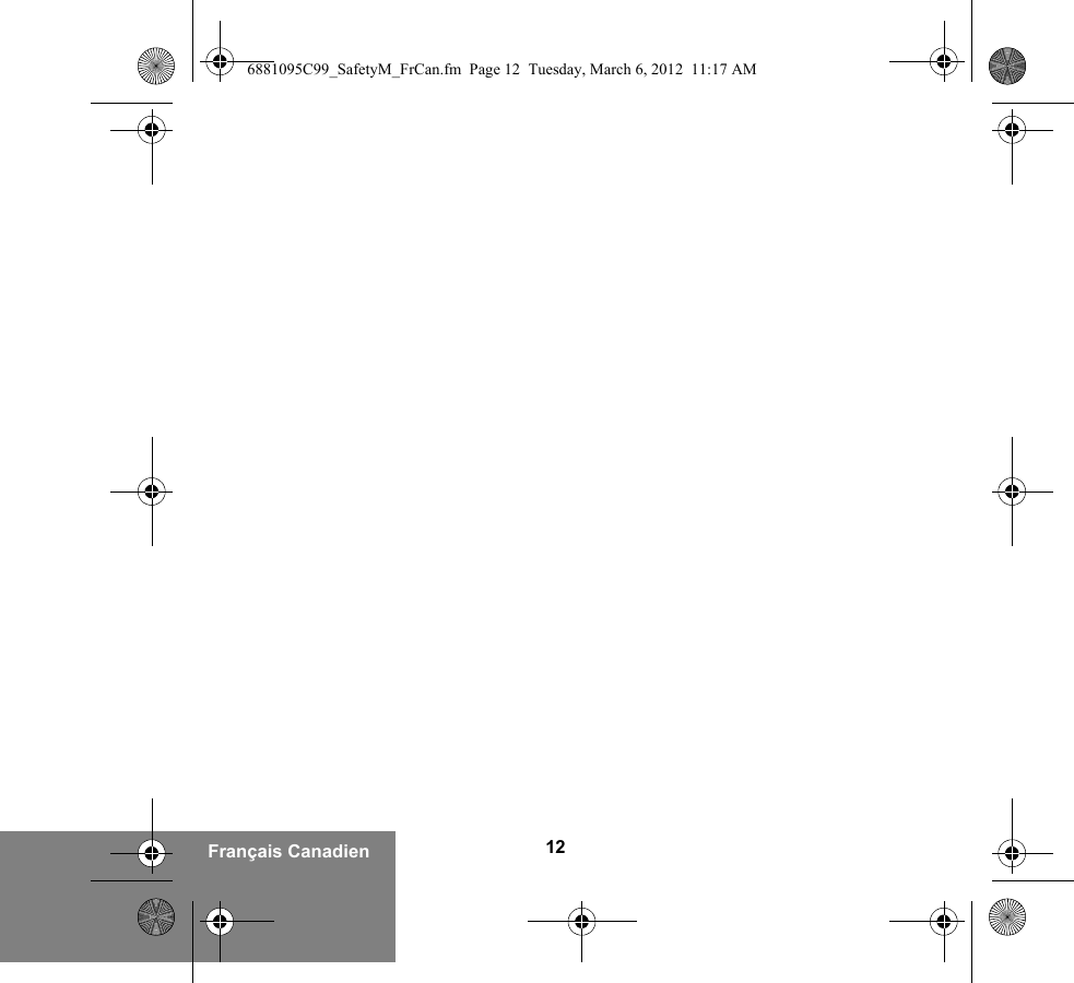 12Français Canadien6881095C99_SafetyM_FrCan.fm  Page 12  Tuesday, March 6, 2012  11:17 AM
