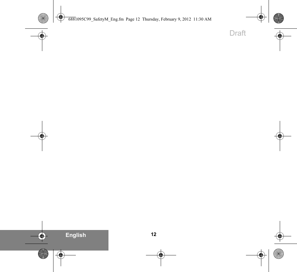 12English6881095C99_SafetyM_Eng.fm  Page 12  Thursday, February 9, 2012  11:30 AMDraft