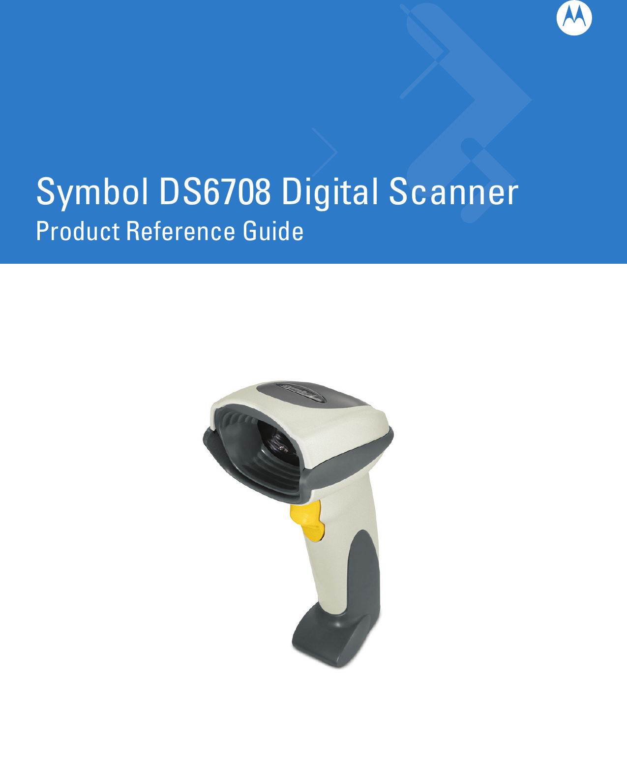 Motorola Digital Ds6708 Users Manual Symbol Scanner Product Reference