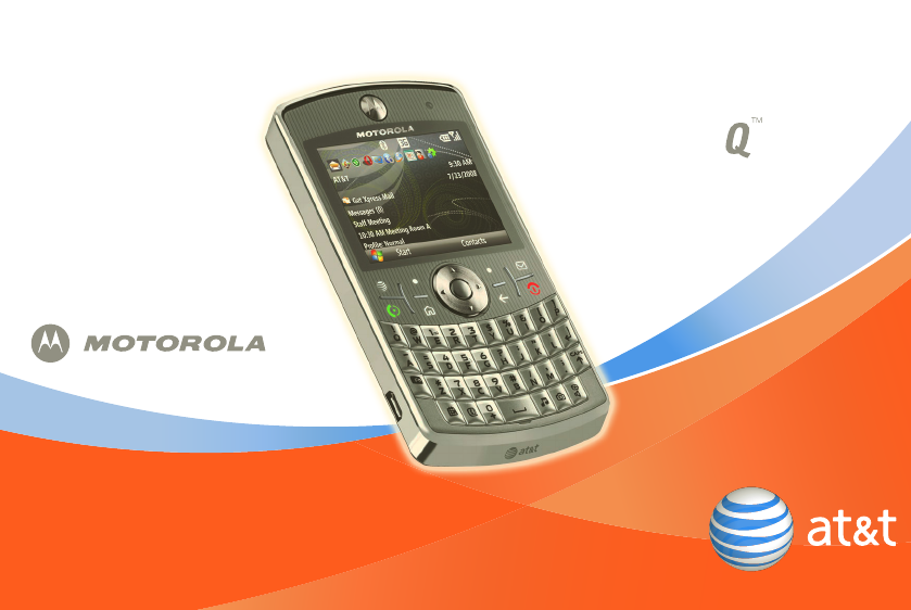 Motorola Q9h Global Atandt Users Guide At T Moto Q 9h User S