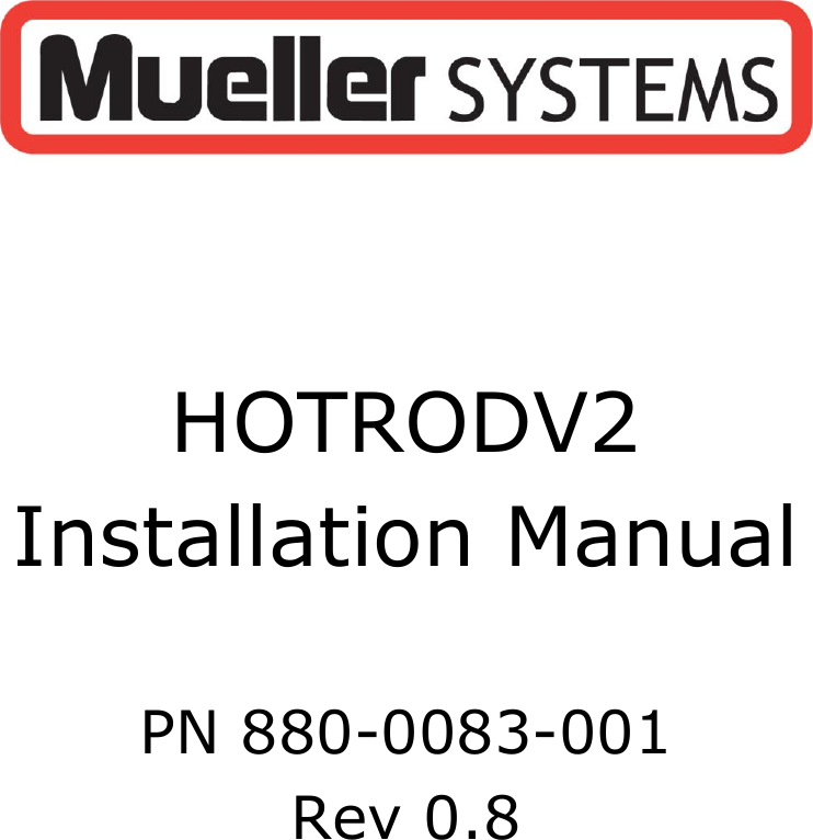  HOTRODV2 Installation Manual PN 880-0083-001  Rev 0.8 