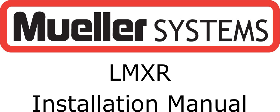  LMXR Installation Manual 