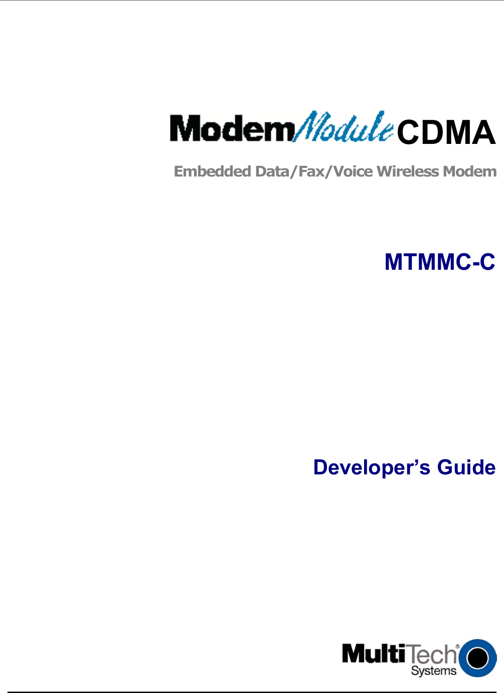 CDMAEmbedded Data/Fax/Voice Wireless Modem MTMMC-C Developer’s Guide
