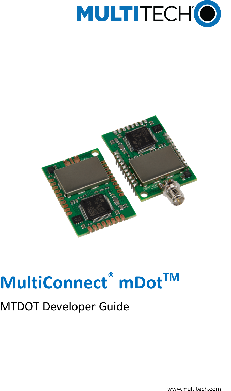MultiConnect®mDotTMMTDOT Developer Guide