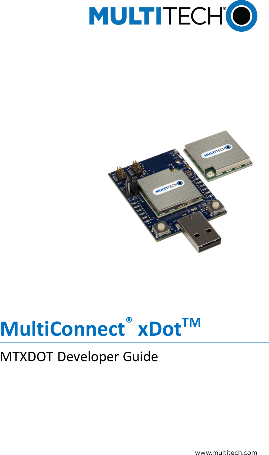 MultiConnect®xDotTMMTXDOT Developer Guide