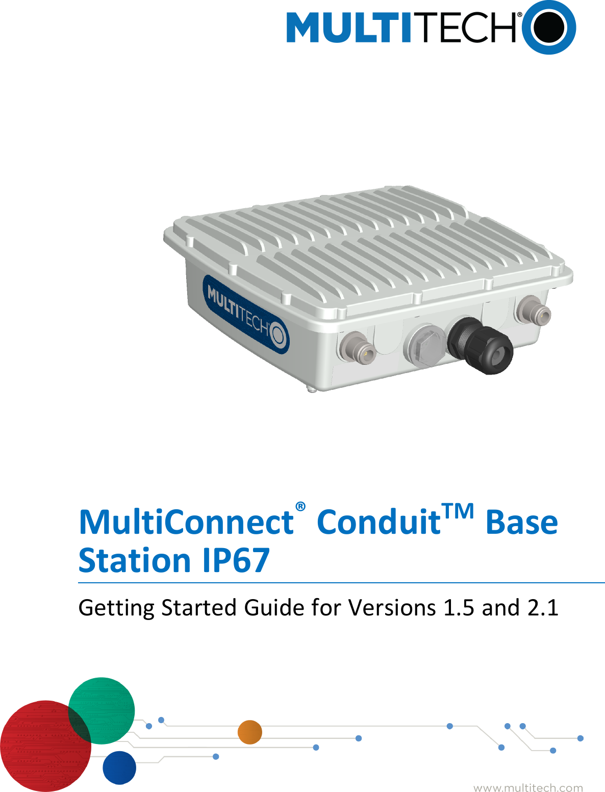 MultiConnect®ConduitTM BaseStation IP67Getting Started Guide for Versions 1.5 and 2.1