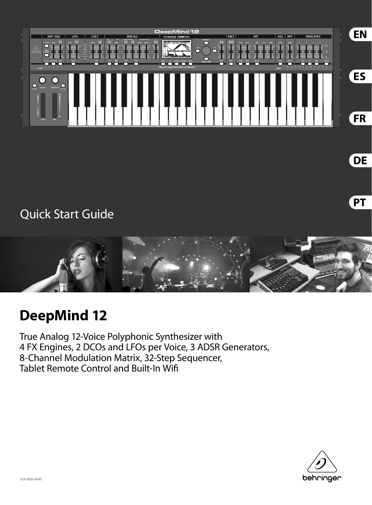 Quick Start GuideDeepMind 12True Analog 12-Voice Polyphonic Synthesizer with 4 FX Engines, 2 DCOs and LFOs per Voice, 3 ADSR Generators, 8-Channel Modulation Matrix, 32-Step Sequencer, Tablet Remote Control and Built-In Wi A54-00001-66045
