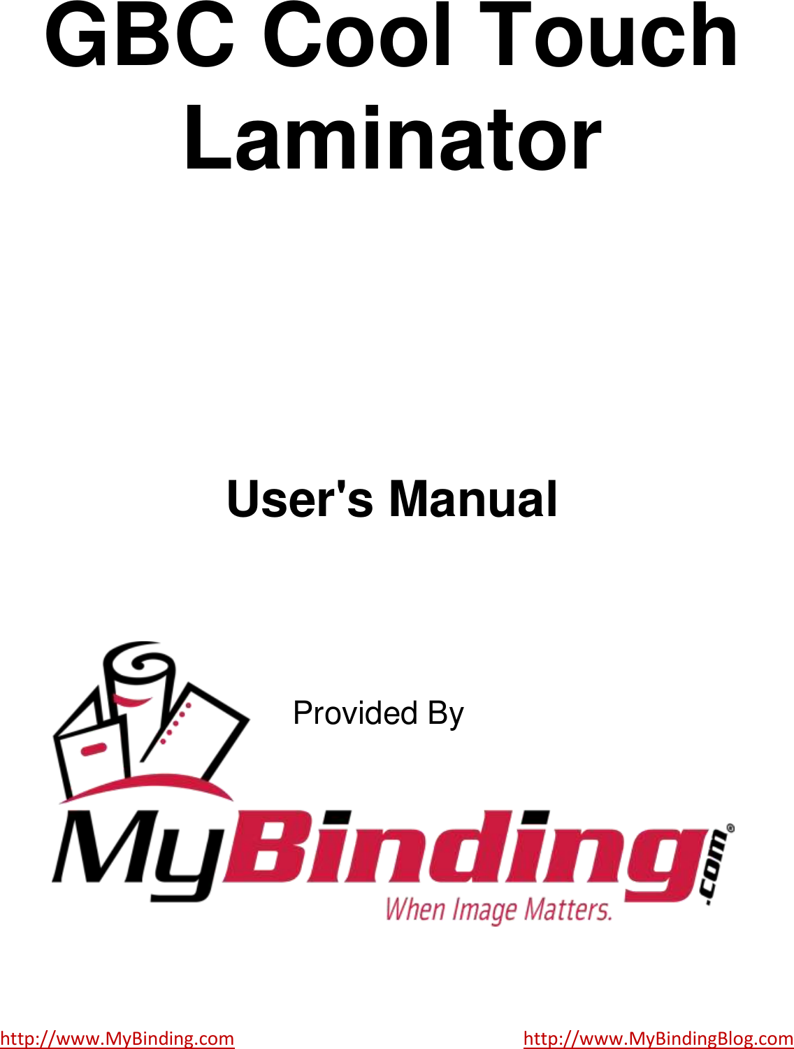 Page 1 of 3 - MyBinding Gbc-Cool-Touch-Laminator-Users-Manual User Manual