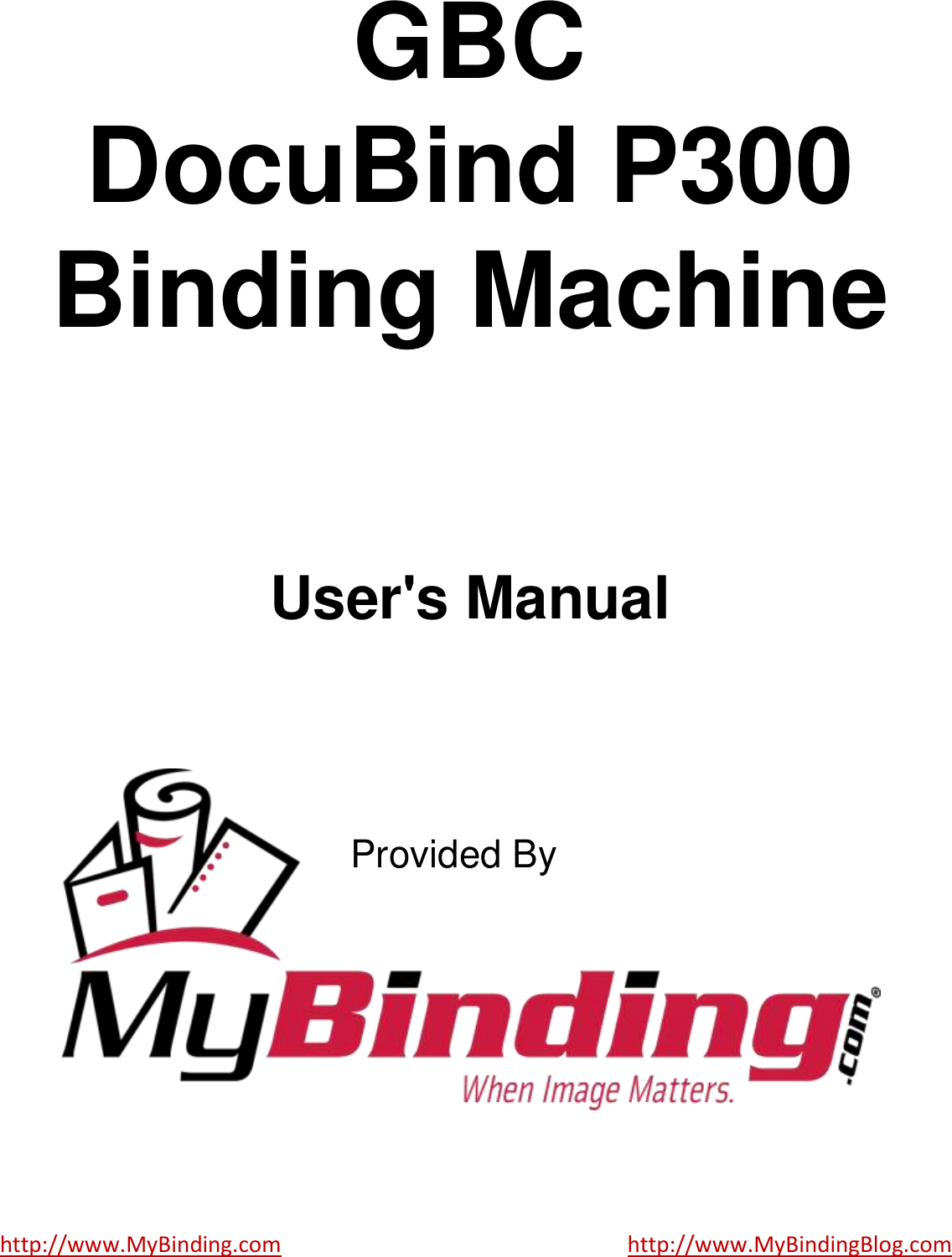 Page 1 of 5 - MyBinding Gbc-Docubind-P300-Users-Manual User Manual