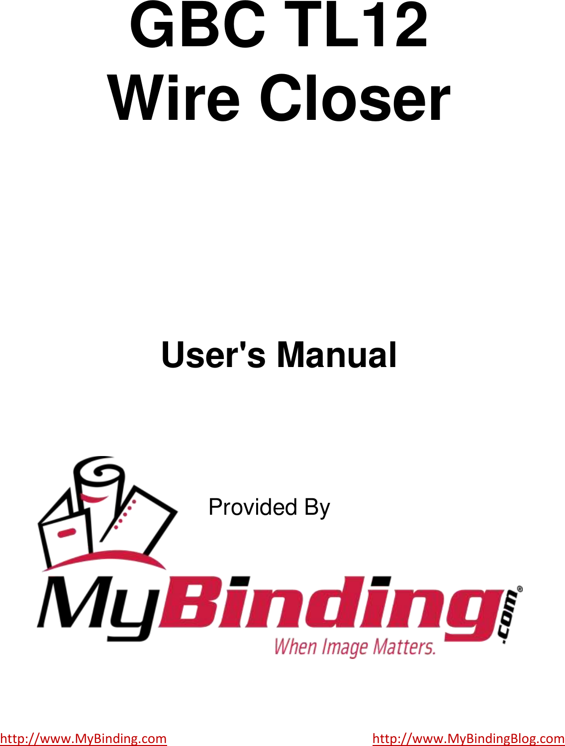 Page 1 of 9 - MyBinding Gbc-Tl12-Wire-Closer-Users-Manual User Manual