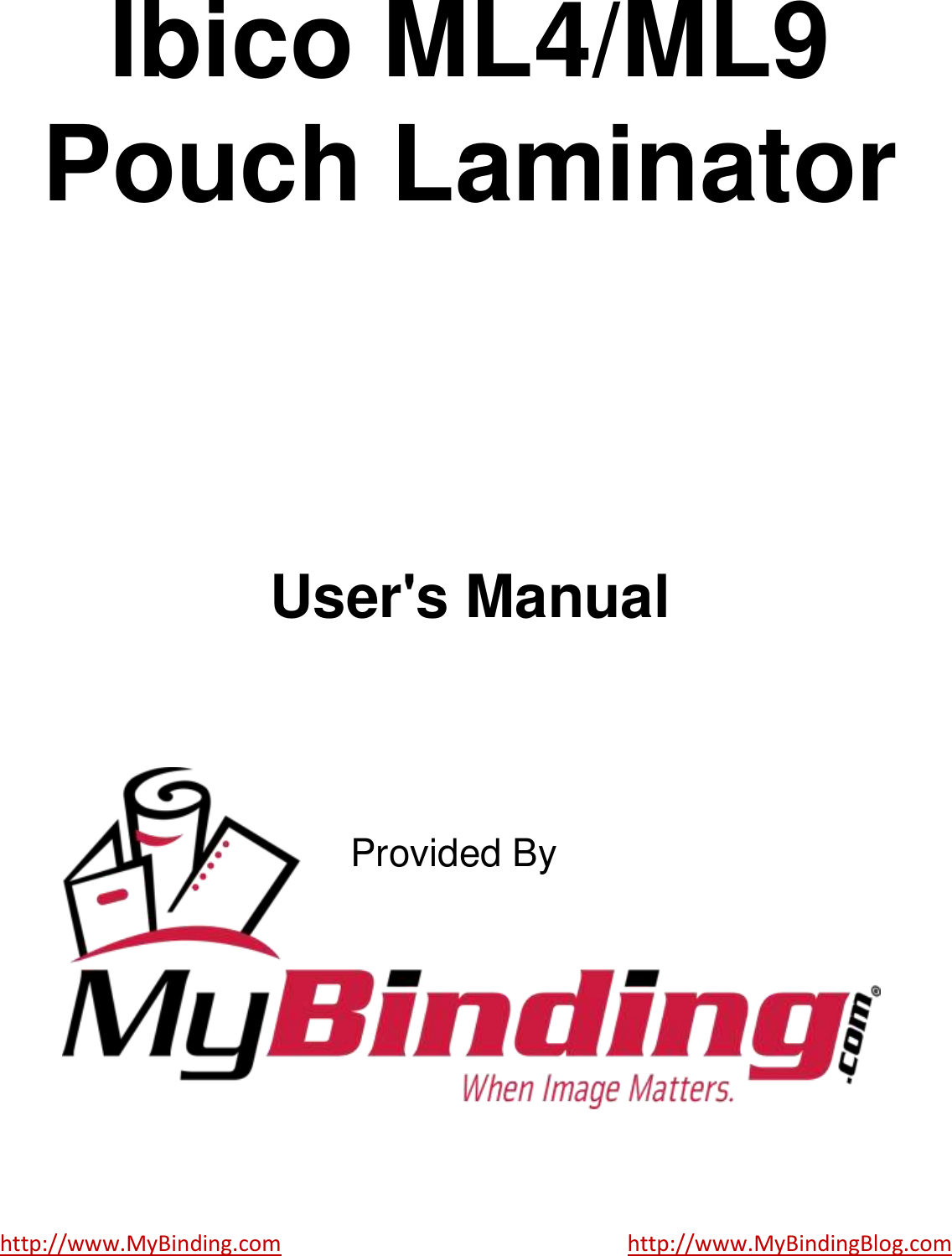 Page 1 of 8 - MyBinding Ibico-Ml4-Ml9-Pouch-Laminator-Users-Manual User Manual